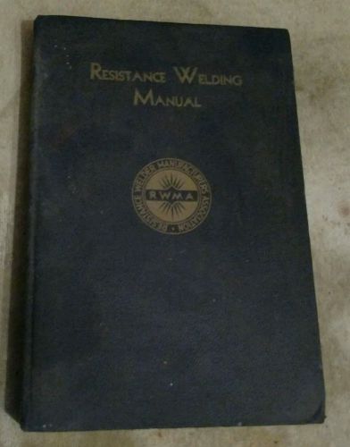 Vintage Resistance Welding Manual RWMA 1940&#039;s ? dusty rough shape