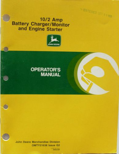 John Deere 10/2 Amp Battery Charger/Monitor and Engine Starter Operator Manual