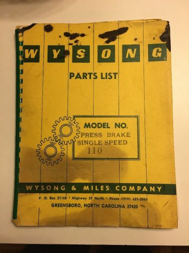Wysong Parts List For Model Press Brake Single Speed 110