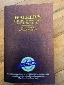 Walkers Building Estimators Reference Book 30th Edition 100th Anniversary