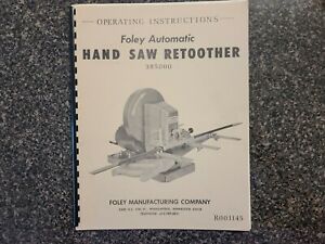 Foley Operating Instructions Hand Saw Retoother 385000   R001145     1972