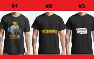 New Design You Are The Main character Premium Tees Shirt size S-3XL