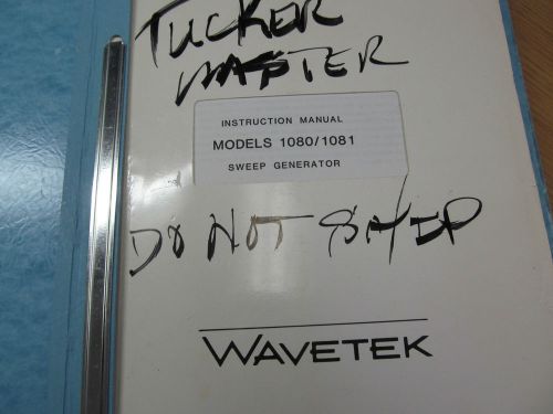 Wavetek 1080/1081 Sweep Generator Instruction Manual w/ Schematics.