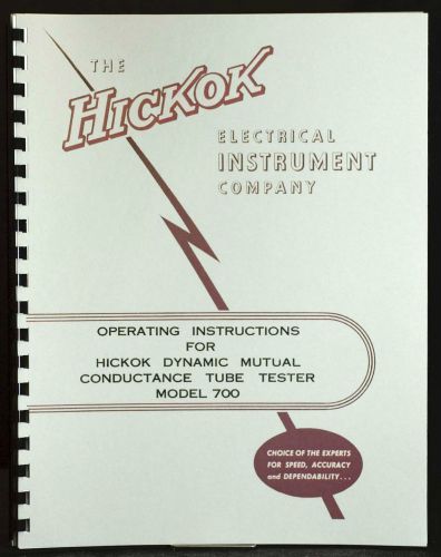Hickok 700 Dynamic Mutual Conductance Tube Tester Manual