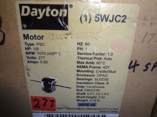 Dayton psc dual shaft motor 5wjc2 1\8 hp 277v 1075 rpm 4 speed 42y frame new   for sale
