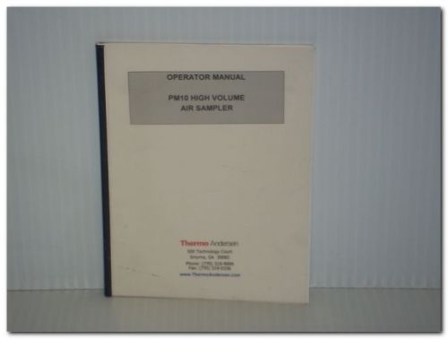 Thermo andersen pm10 high volume air sampler operator manual for sale