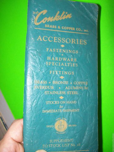 1950 CONKLIN BRASS &amp; COPPER CO. INC. ACCESSORIES BOOKLET CATALOG WITH PHOTOS