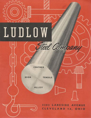 Ludlow steel company cleveland ohio vintage industrial brochure circa 1950&#039;s for sale