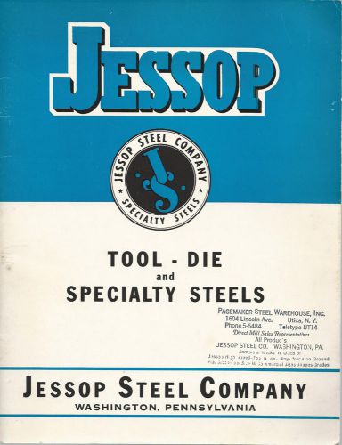 Jessop steel company washington pa vintage booklet tool-die &amp; specialty steels for sale