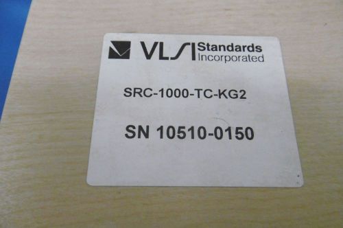 VLSI (Standards Incorporated) SRC-1000-TC-KG2 10510-0150 ?USED? NCNR #A-12