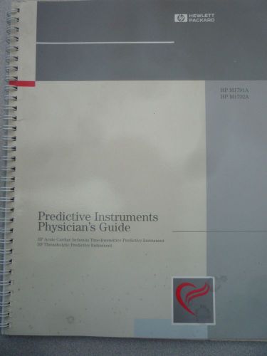 Hp - m1791a, m1792a predictive instruments physician&#039;s guide  (item # 187d/si) for sale