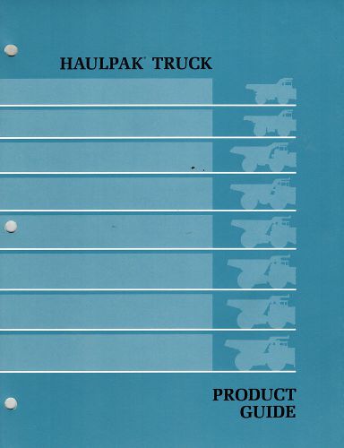 HAULPAK/DRESSER TRUCKS PRODUCT GUIDE  BROCHURE 1990