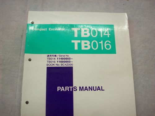 Takeuchi TB014-TB016  Excavator Parts Manual