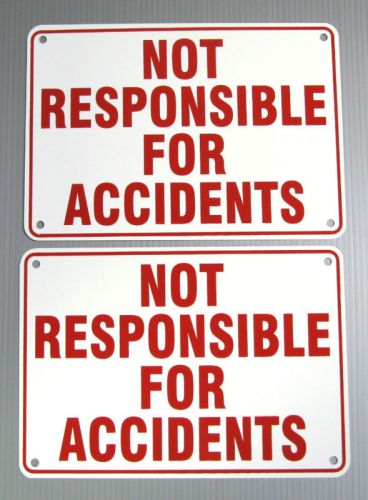 &#034;NOT RESPONSIBLE FOR ACCIDENTS&#034; , 2 SIGN SET, METAL