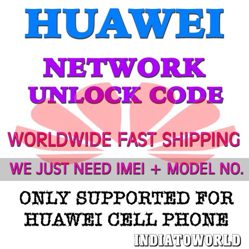 Huawei Ascend Mobile Phone Modem Wifi Mifi Tablet Unlocking Code
