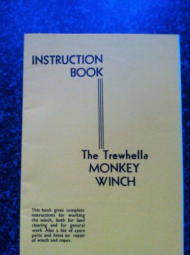 Instruction Book for the &#034;Original Trewhella Monkey Winch&#034;