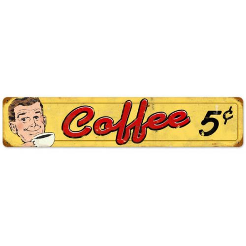 Five Cent Coffee MetalSign