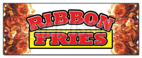RIBBON FRIES BANNER SIGN hot chips french signs fresh frys fried