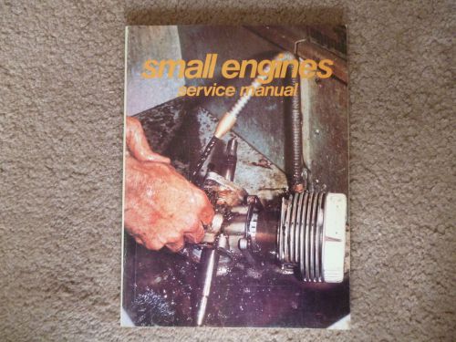 Small Engines Service Manual-Intertec Publishing-1978-12th edition