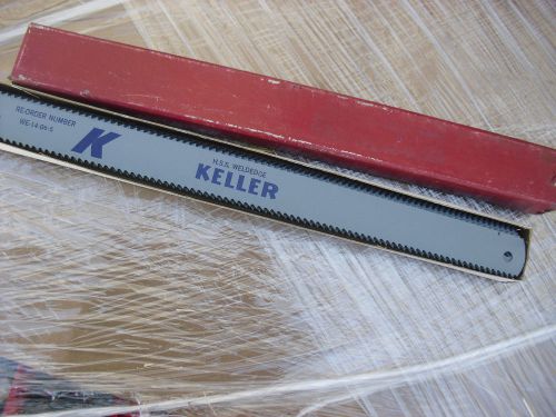 TEN !!  Keller 14&#034; x 1-1/8&#034;  x  6 TPI HSS Power Hacksaw Blades Made In USA