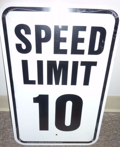 24 in. x 18 in. Aluminum Speed Limit 10 MPH Sign