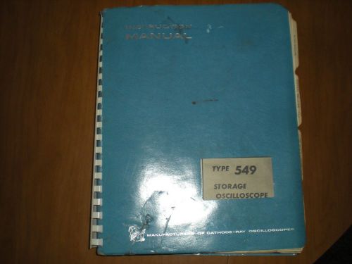 original Tektronix 549 storage oscilloscope instruction manual