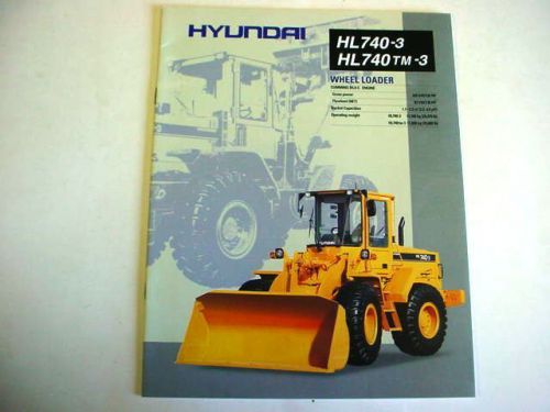 Hyundai HL740-3 &amp; HL740TM-3 Wheel Loader Brochure