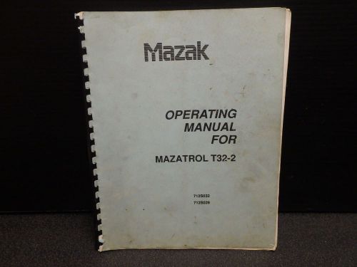 MAZAK OPERATING MANUAL MAZATROL T32-2_712S032_712S028