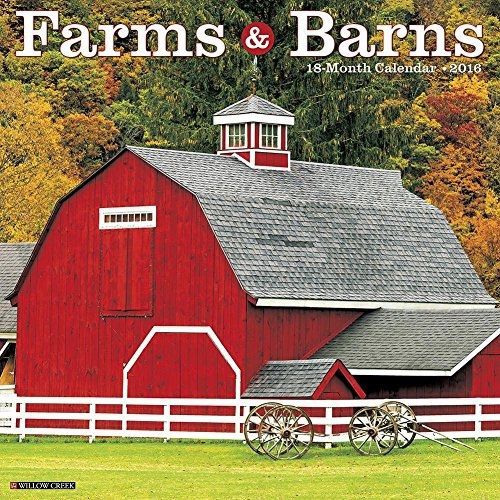 Willow Creek Farms &amp; Barns 2016 Wall Calendar