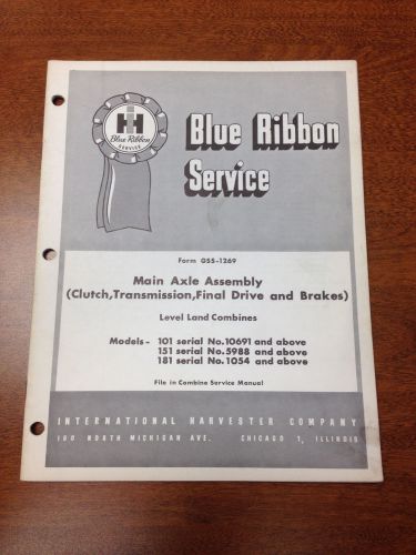 IH Blue Ribbon 101 151 181 Level Land Combines Service Manual International
