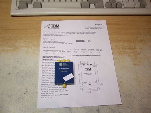 Power Divider 3 Way, .5-2 GHz .5dB insertion loss. SMA TRM DMS322 New.