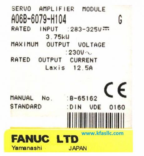 Fanuc Servo Amplifier A06B-6079-H104 or A06B6079H104 REPAIR SERVICE