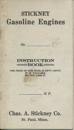 STRICKNEY GASOLINE STATIONARY ENGINE INSTRUCTION BOOK - ORIGINAL