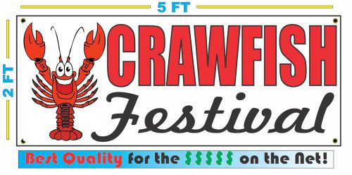 CRAWFISH FESTIVAL BANNER Sign NEW Larger Size Best Quality for the $$$