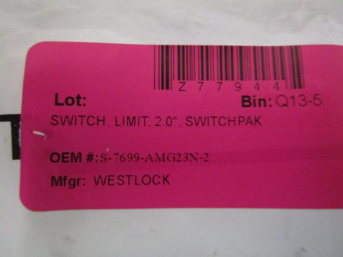 WESTLOCK LIMIT 2.0&#034; SWITCH S-7699-AMG23N-2 *NEW OUT OF BOX*