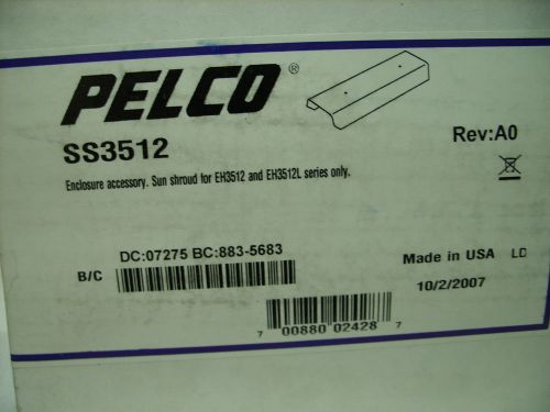 PELCO - SS3512 SUN SHROUD FOR 3512 &amp; 3512L SURVEILLANCE CAMERA HOUSING *NEW*