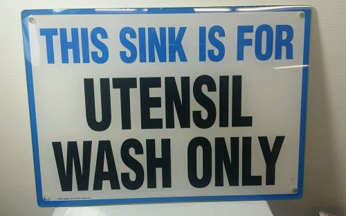NEW EMEDCO PLEXI-GLASS SIGN,&#034;UTENSIL WASH ONLY&#034;, 1/4&#034; THICK,NOS,PREDRILLED