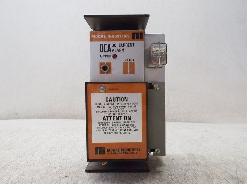 MOORE INDUSTRIES DCA DC CURRENT ALARM (USED)