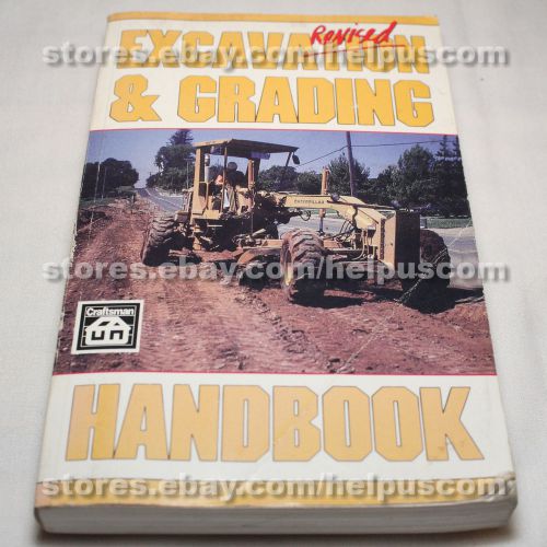 Excavation &amp; Grading Handbook Craftsman Series for General Contractors