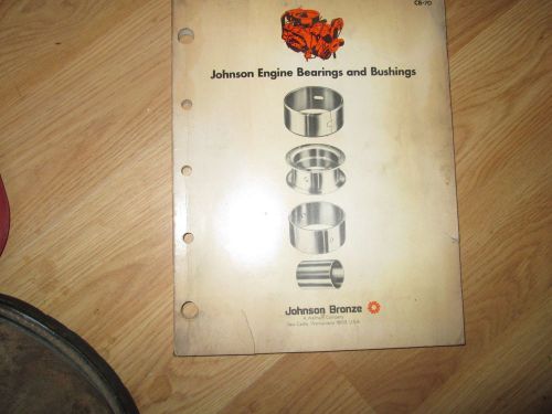 Vintage Johnson Engine Bearings and Bushings Catalog 1970&#039;s
