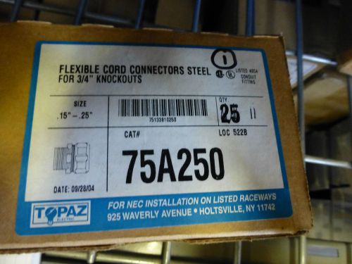 TOPAZ FLEXIBLE CORD CONNECTORS STEEL FOR 3/4&#034; KNOCKOUTS 75A 250   LOT OF 11