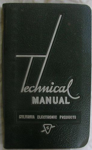 Sylvania Electronic Products Technical Manual 1950&#039;s