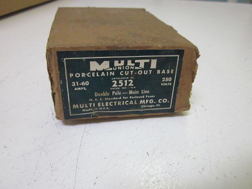 MULTI ELECTRICAL CO. 2512 PORCELAIN FUSE HOLDERS 250V *NEW IN A BOX*