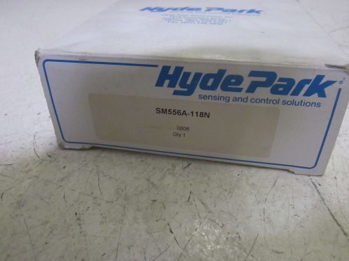 HYDE PARK SM556A-118N SUPERPROX SENSOR 24VDC  *NEW IN A BOX*