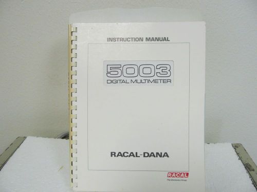 Racal-Dana 5003 Digital Multimeter (S/N after 530103) Instruction Manual w/schem
