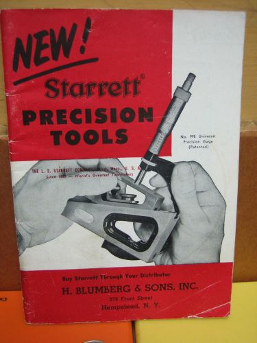 Starrett Precision Tools Catalog Bulletin No. 100 Issue 6  dated 9-1-51 1951
