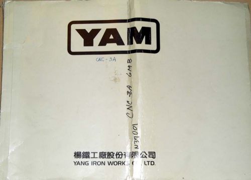 YAM Yang Iron Works CNC 3A  with Fanuc 6MB Electrical Drawings Manual