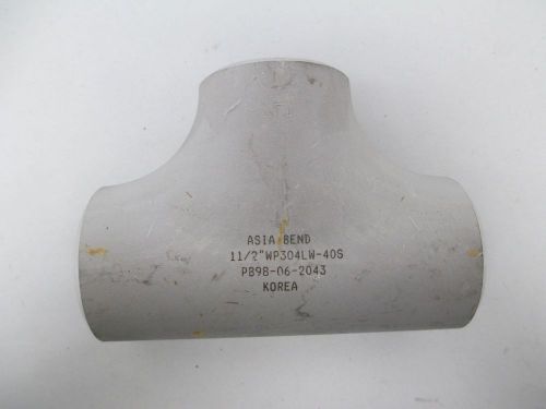 NEW ASIA BEND 1-1/2WP304LW-40S BUTT WELD TEE FITTING 1-1/2IN D310192