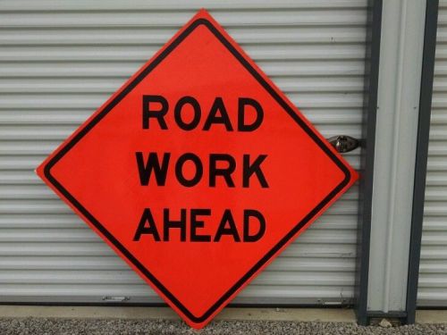 Road Work Ahead Sign - 48&#034;x48&#034; Reflective Corrugated Plastic 10mm - LOT of 15