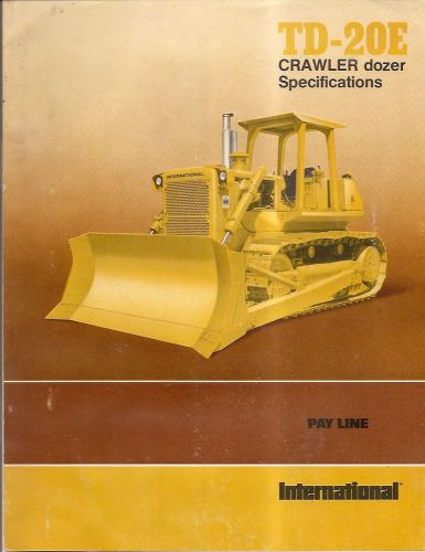 Equipment Brochure - International - IH - TD-20E - Crawler Dozer  (E1741)